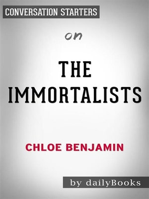 cover image of The Immortalists--by Chloe Benjamin | Conversation Starters